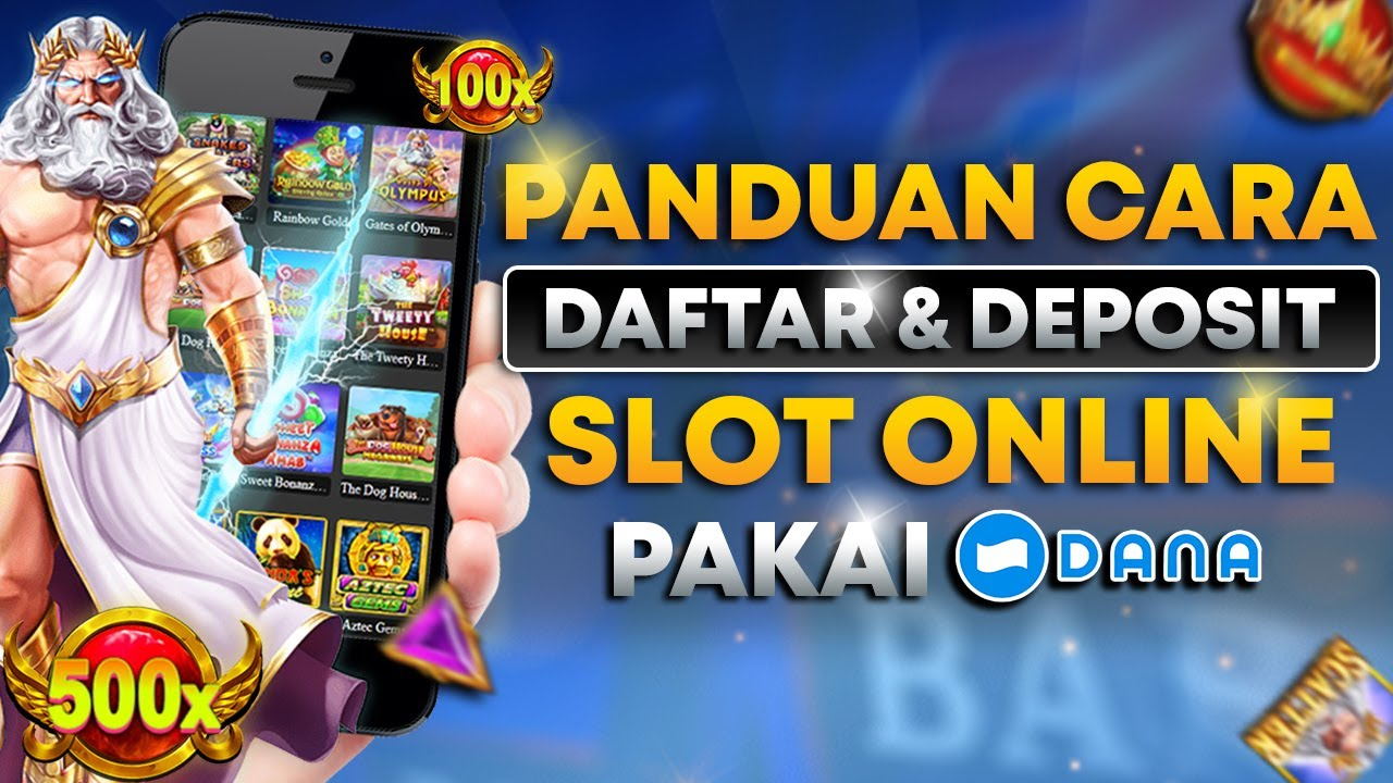 Slot Dana Termurah 2024